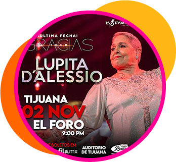 Lupita D'alessio, Tijuana 2024