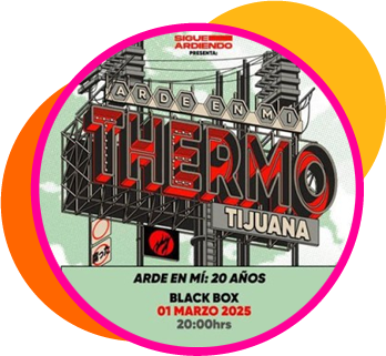 Thermo, Tijuana 2025