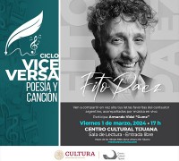Ciclo Viceversa Poesía y Canción: Fito Paez, Tijuana 2024