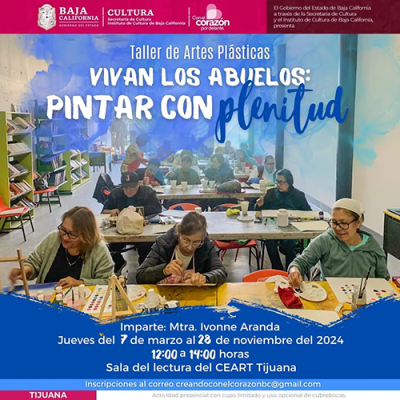 Taller de Artes Plásticas: Vivan los Abuelos Pintar con Plenitud, Tijuana 2024