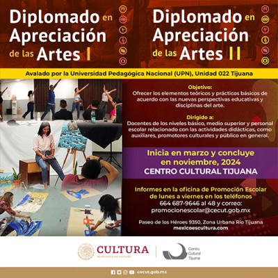 Diplomado en apreciación de las Artes I y II, Tijuana 2024