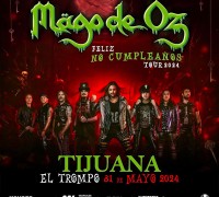 Mago de Oz: Feliz No Cumpleaños Tour, Tijuana 2024
