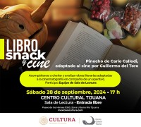 Libro, Snack y Cine: Pinocho de Carlo Callodi, Adaptado al Cine por Guillermo del Toro, Tijuana 2024