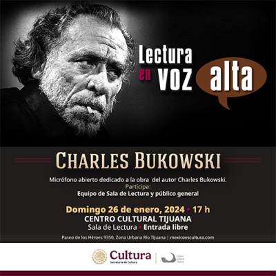 Lectura en Voz Alta: Charles Bukowski, Tijuana 2025