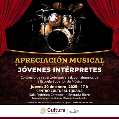 Apreciación Musical: Jóvenes Intérpretes, Tijuana 2025