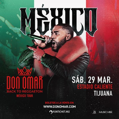 Don Omar: Tour Back To Reggaetón, Tijuana 2025