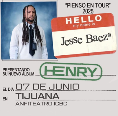 Jesse Baez: Pienso en Tour, Tijuana 2025