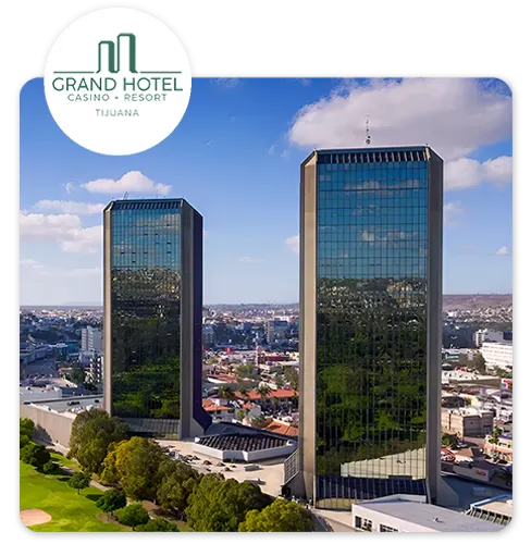 Grand Hotel Tijuana